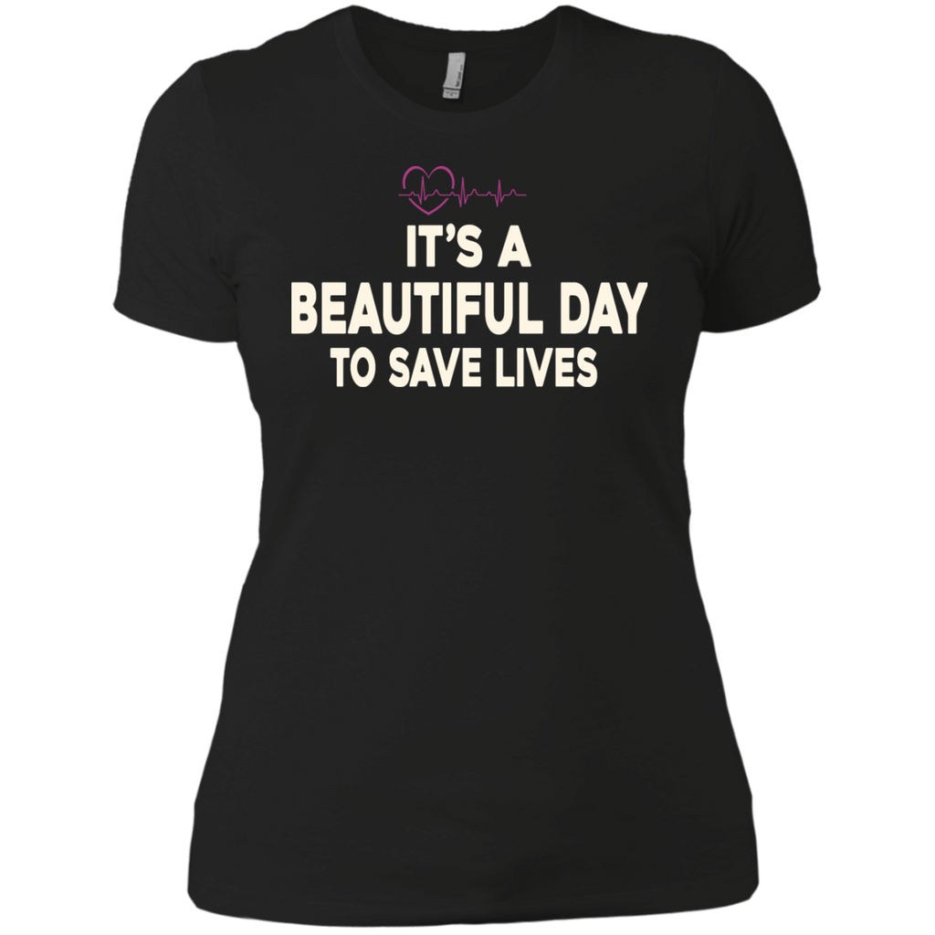 it's a beautiful day to save lives - cool T-Shirt