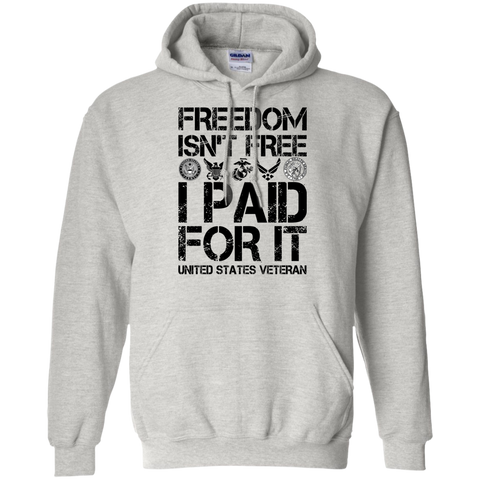 freedom is not free i paid for it T-Shirt