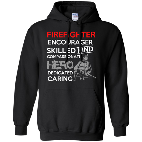 firefighter encourager skilled kind compassionate hero firefighter job T-Shirt