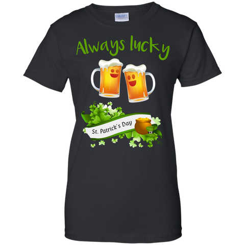 always lucky custom T-Shirt
