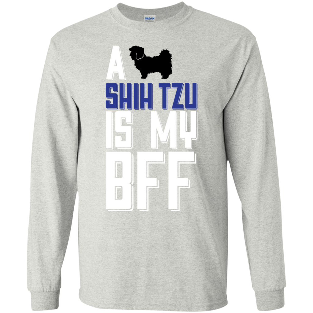 a shih tzu is my bff  funny T-Shirt