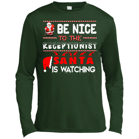 be nice to the receptionist santa is watching T-Shirt