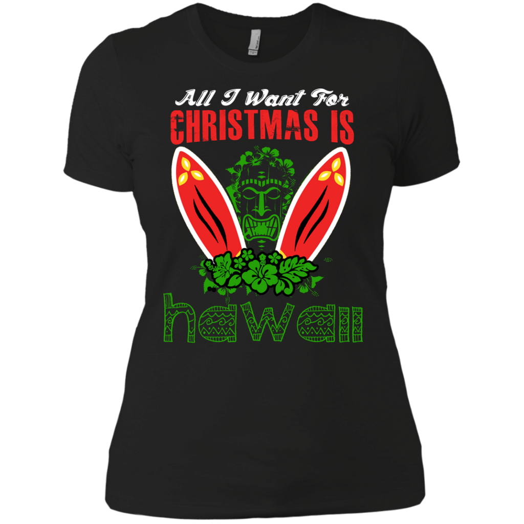 all i want for christmas is hawall holiday sweater T-Shirt