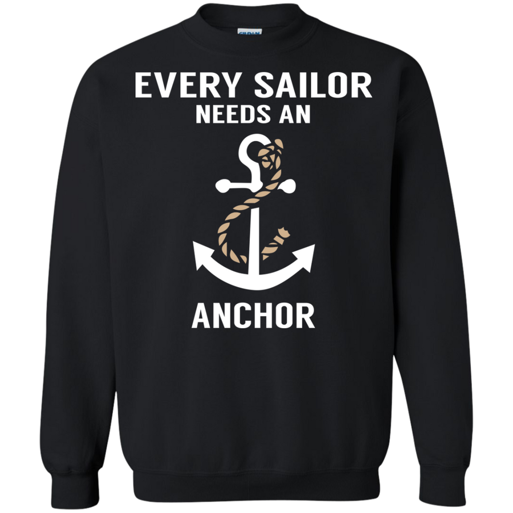 every sailor needs an anchor T-Shirt