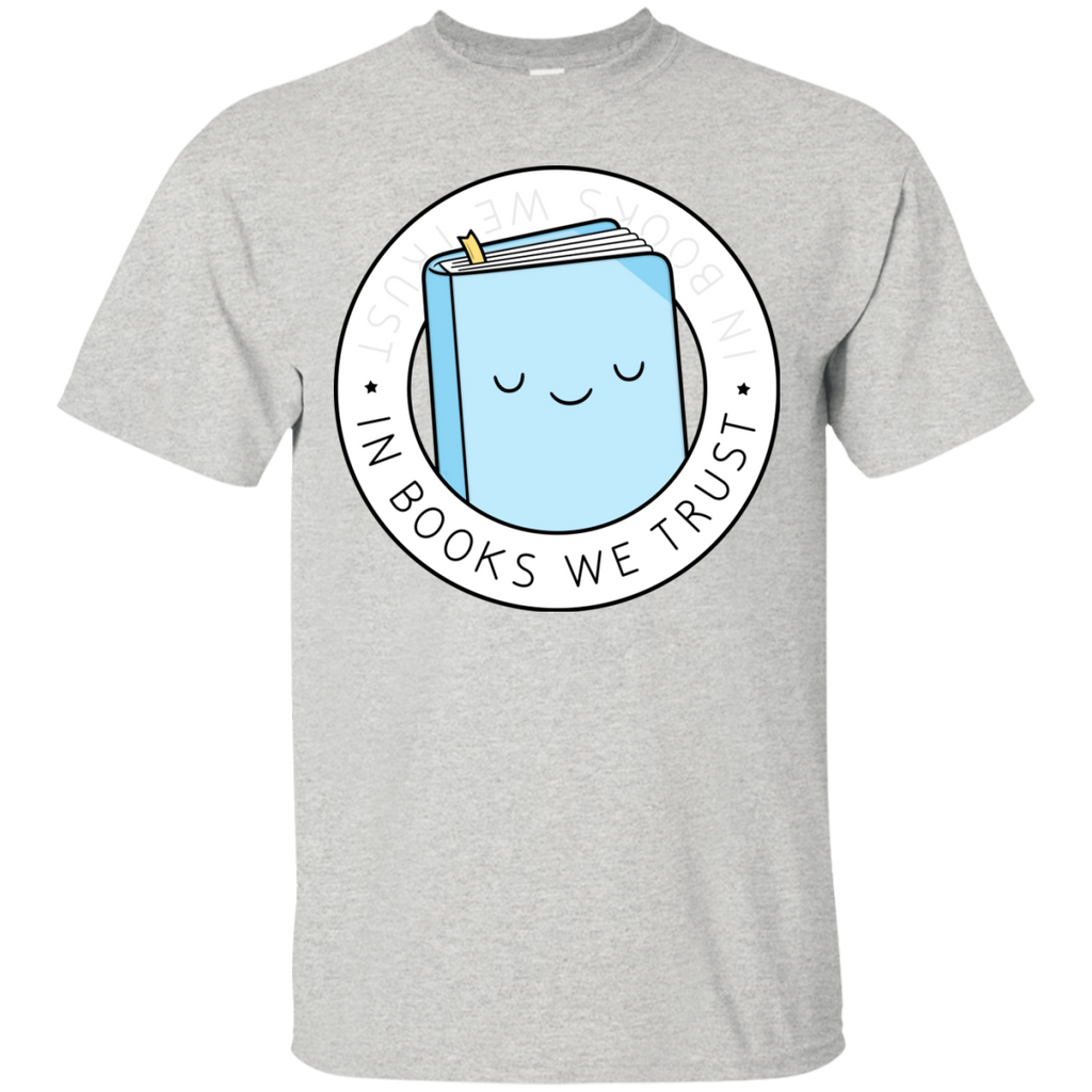 in books we trust  funny T-Shirt