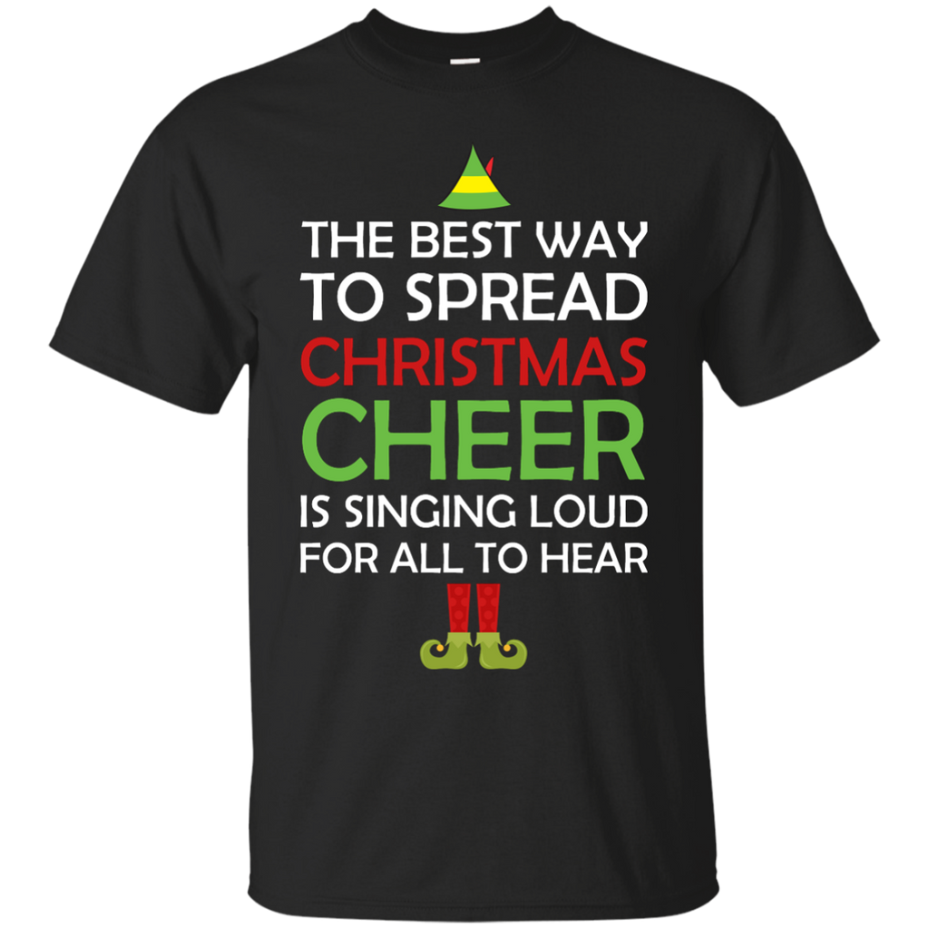 best way to spread christmas cheer sweatshirts , T-Shirt
