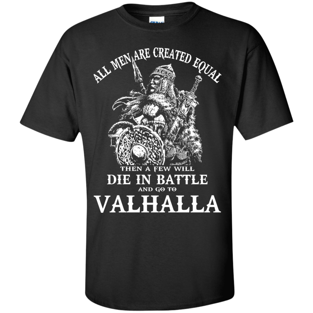 all men are created equal T-Shirt