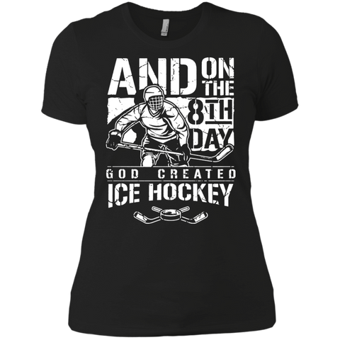 and on the 8th day god created ice hockey T-Shirt