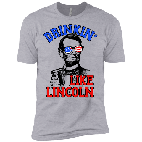 drinkin like lincoln 4th of july independence day T-Shirt