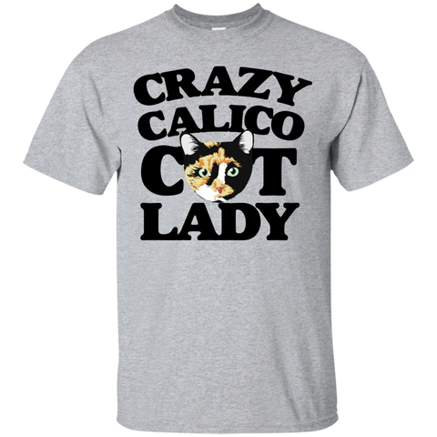 crazy calico cat lady sweatshirt T-Shirt