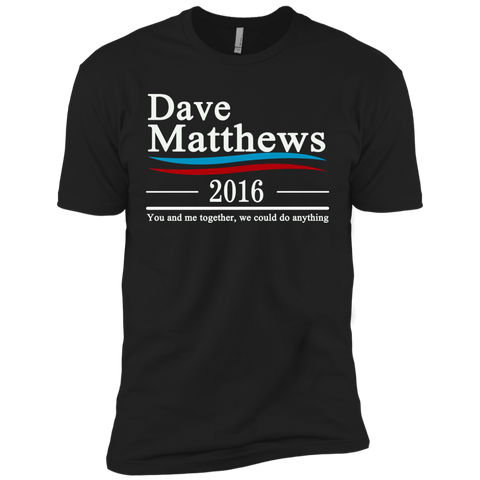 dave matthews for president T-Shirt