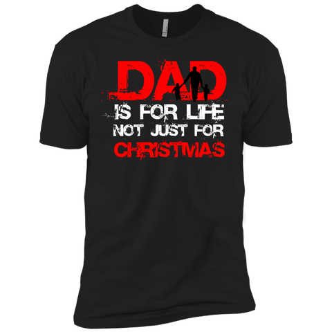 dad is for life, not just for christmas holiday sweater T-Shirt