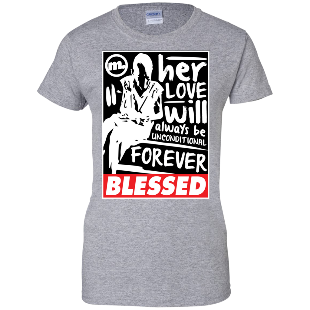 blessed- unconditional love  T-Shirt