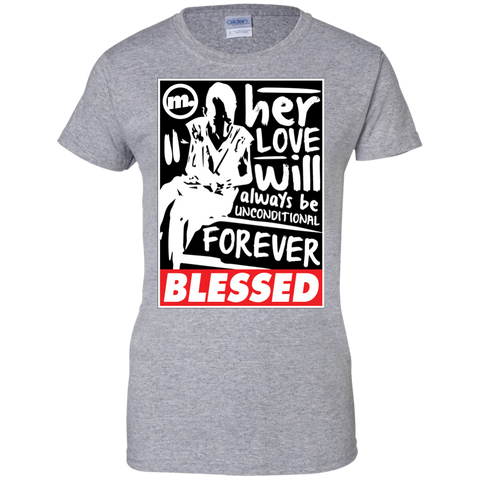 blessed- unconditional love  T-Shirt