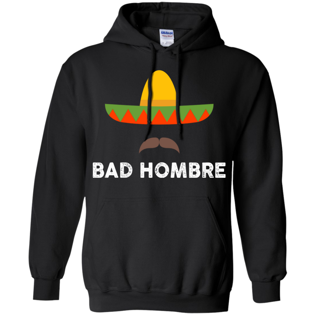 bad hombres t T-Shirt