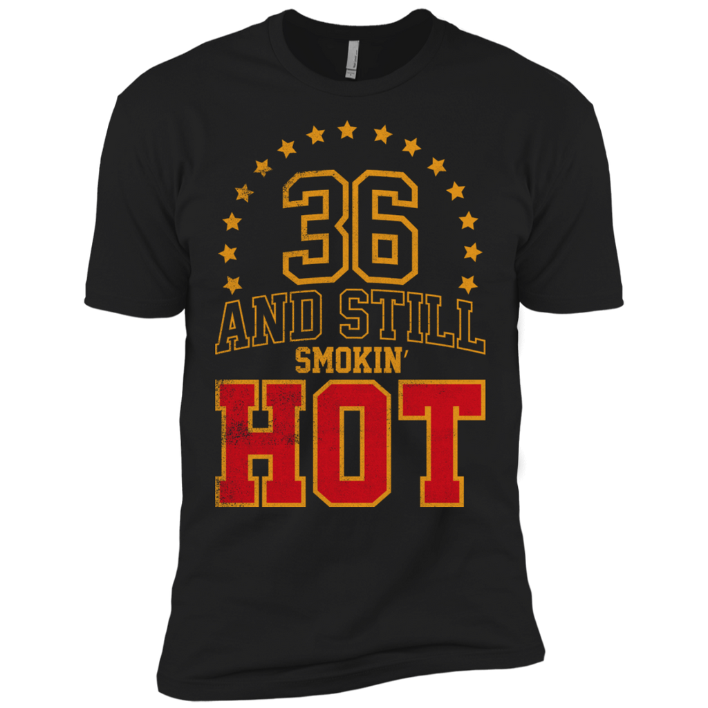 36 years and still smokin' hot T-Shirt