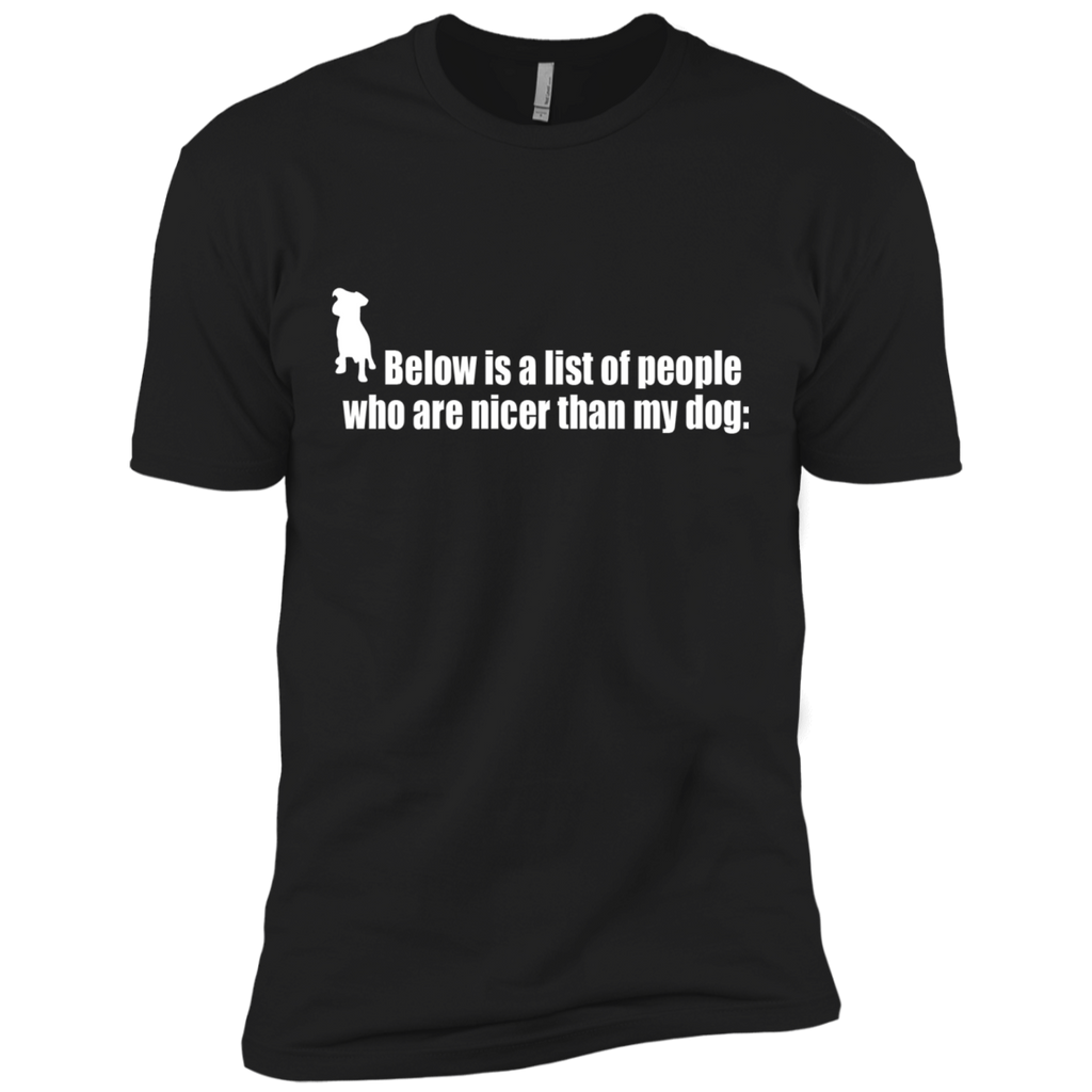 below is a list of people - dog T-Shirt