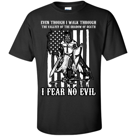 even though i walk shadow of death - fear no evil - T-Shirt