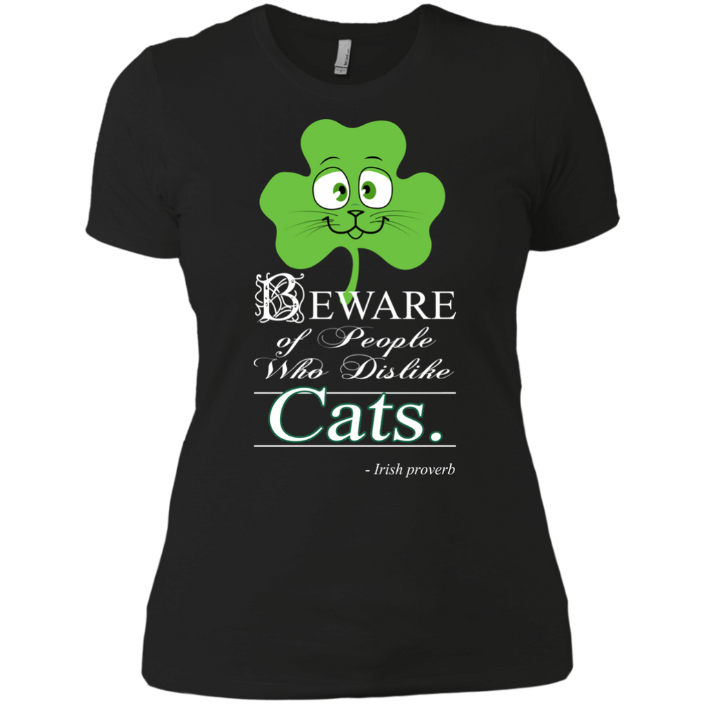 beware of people who dislike cats. T-Shirt