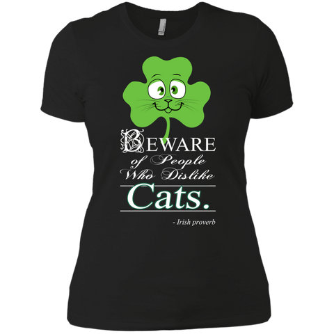beware of people who dislike cats. T-Shirt