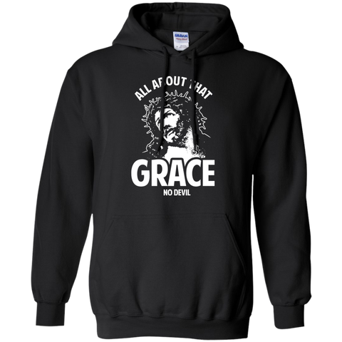 all about that grace no devil 3 T-Shirt
