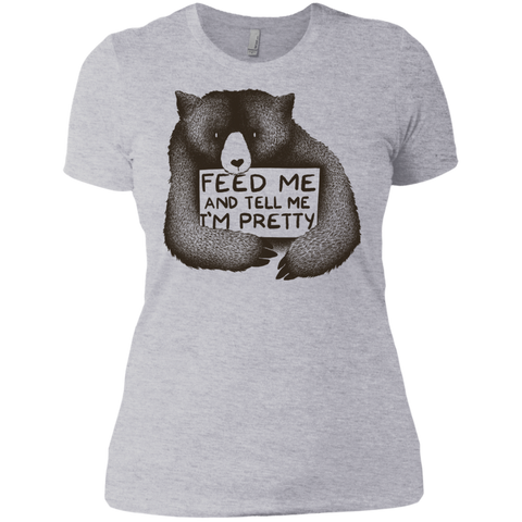 feed me and tell me i'm pretty sweatshirt T-Shirt