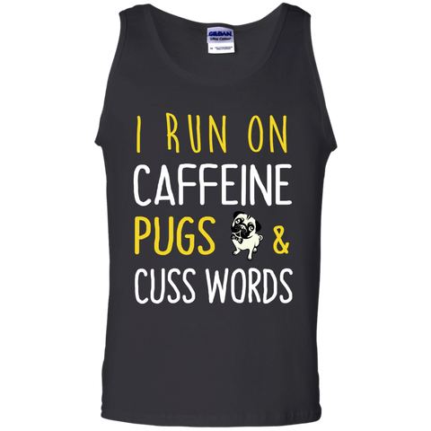 i run on caffeine pugs and cuss words T-Shirt