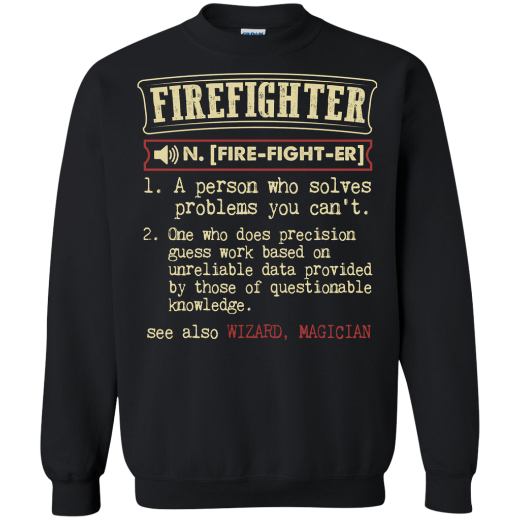 firefighter funny dictionary term 18 T-Shirt
