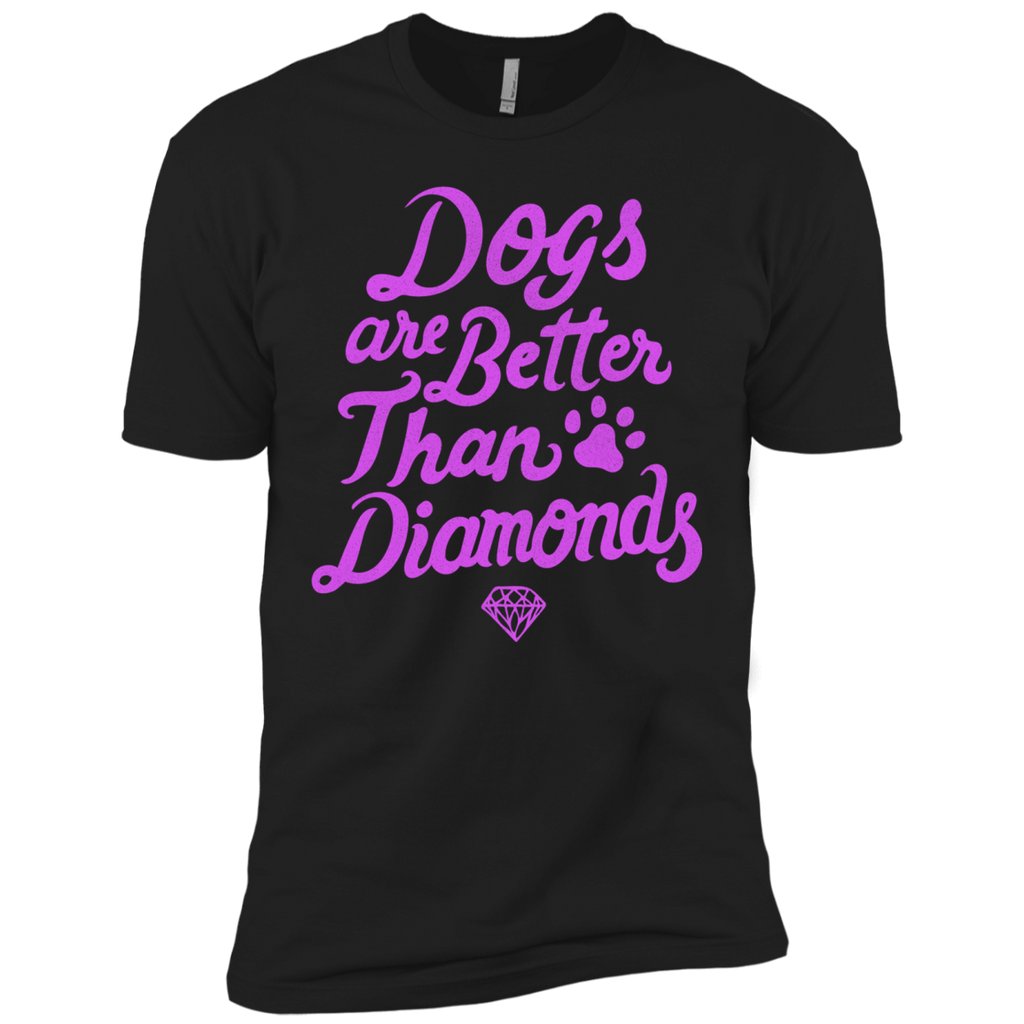 dogs are better than diamonds T-Shirt