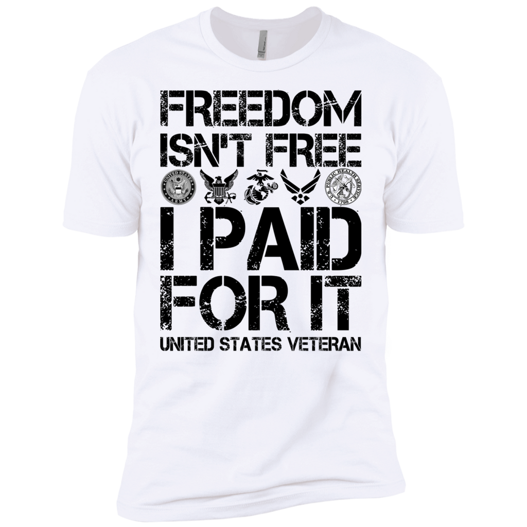 freedom is not free i paid for it T-Shirt