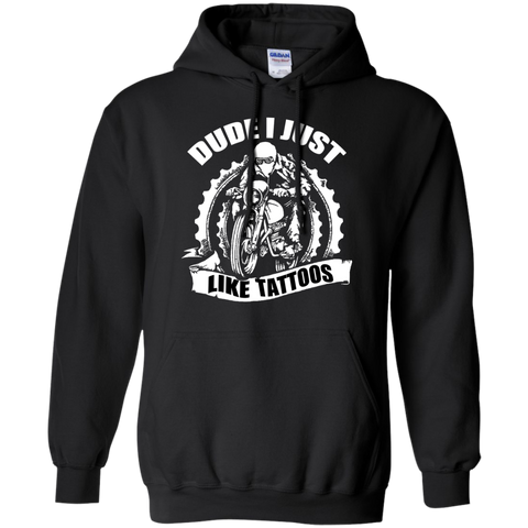 dude i just like tattoos T-Shirt