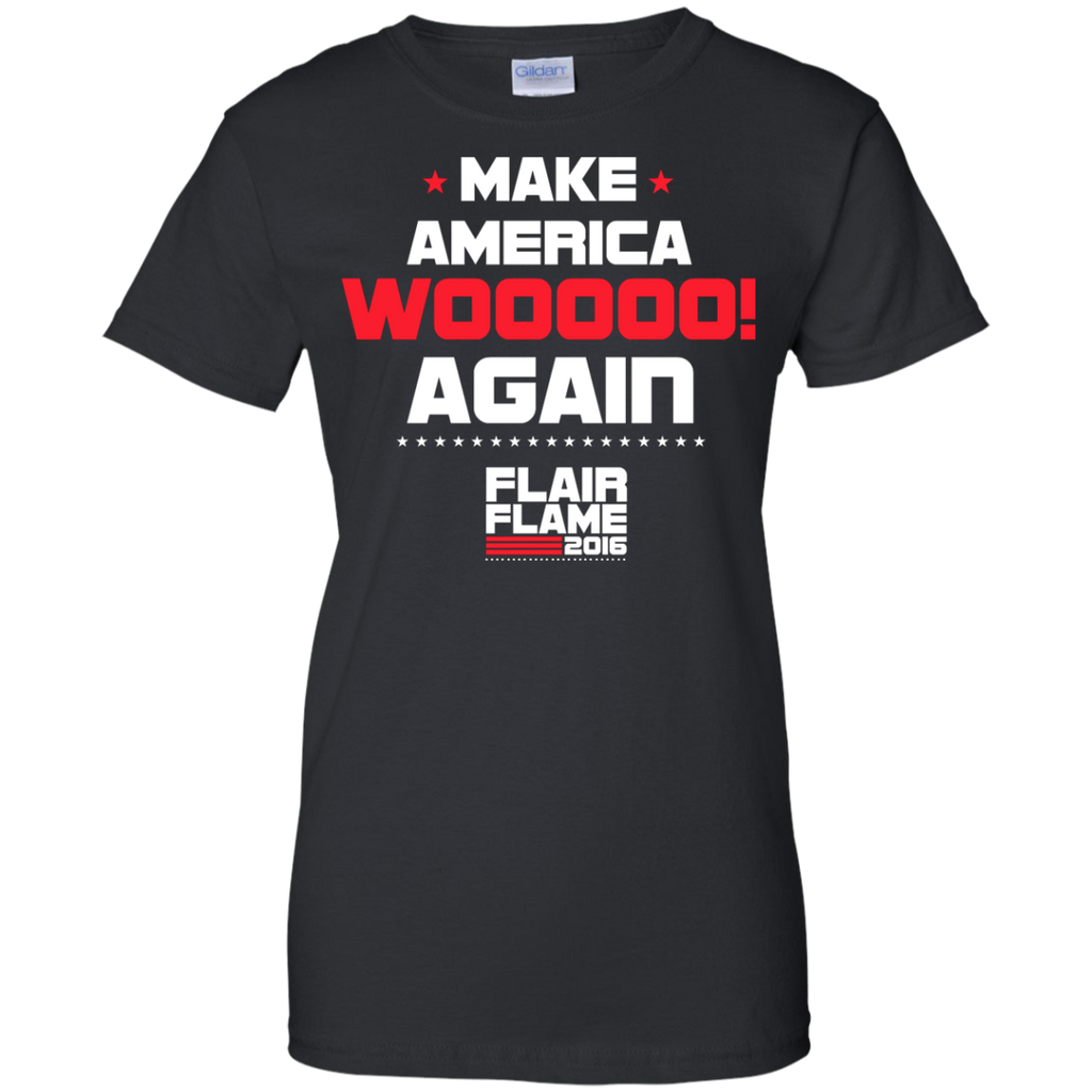 flair flame 2016 - make america wooooo again T-Shirt