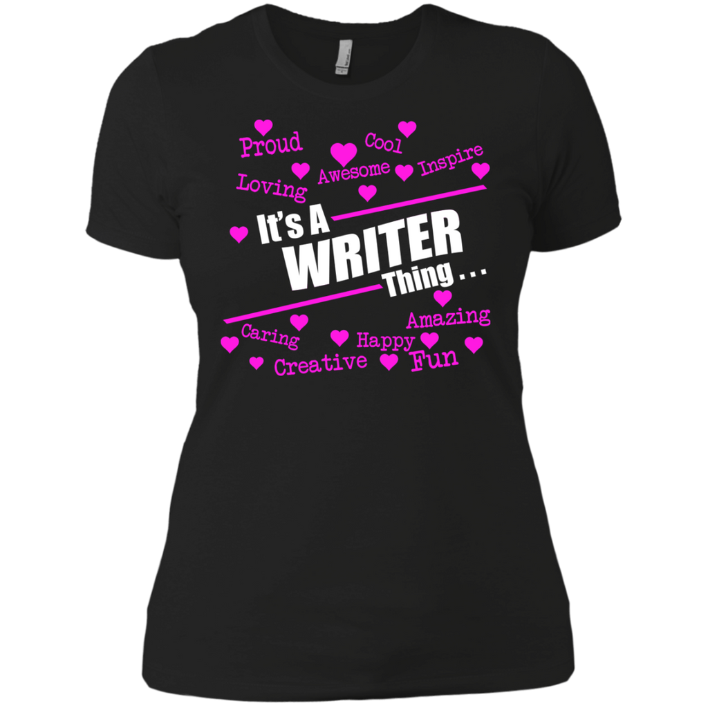it's a writer thing... T-Shirt