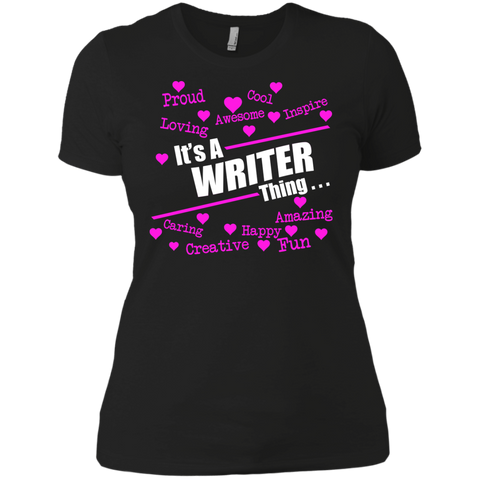 it's a writer thing... T-Shirt
