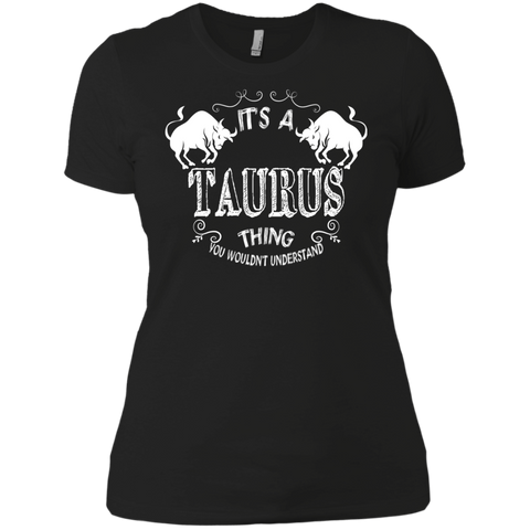 it's a taurus thing...you wouldn't understand - zodiac t T-Shirt
