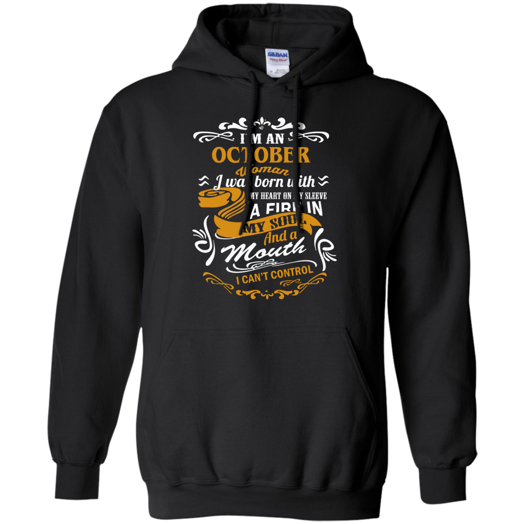 i'm an october woman i was born with my heart on my sleeve T-Shirt