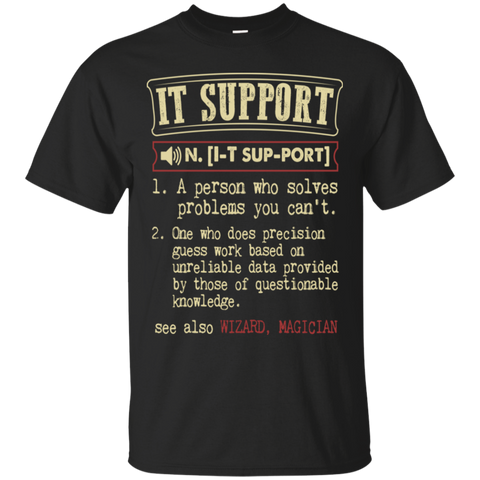 it support funny dictionary term T-Shirt