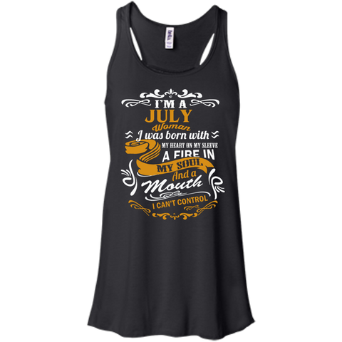 i'm a july woman i was born with my heart on my sleeve T-Shirt