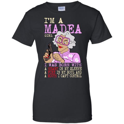 i'm a madea girl i was born with T-Shirt