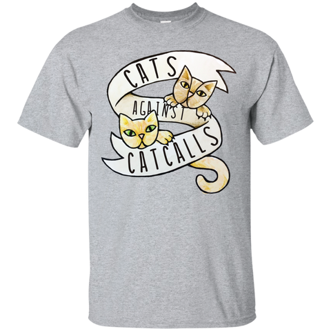 cats against catcalls sweatshirt T-Shirt