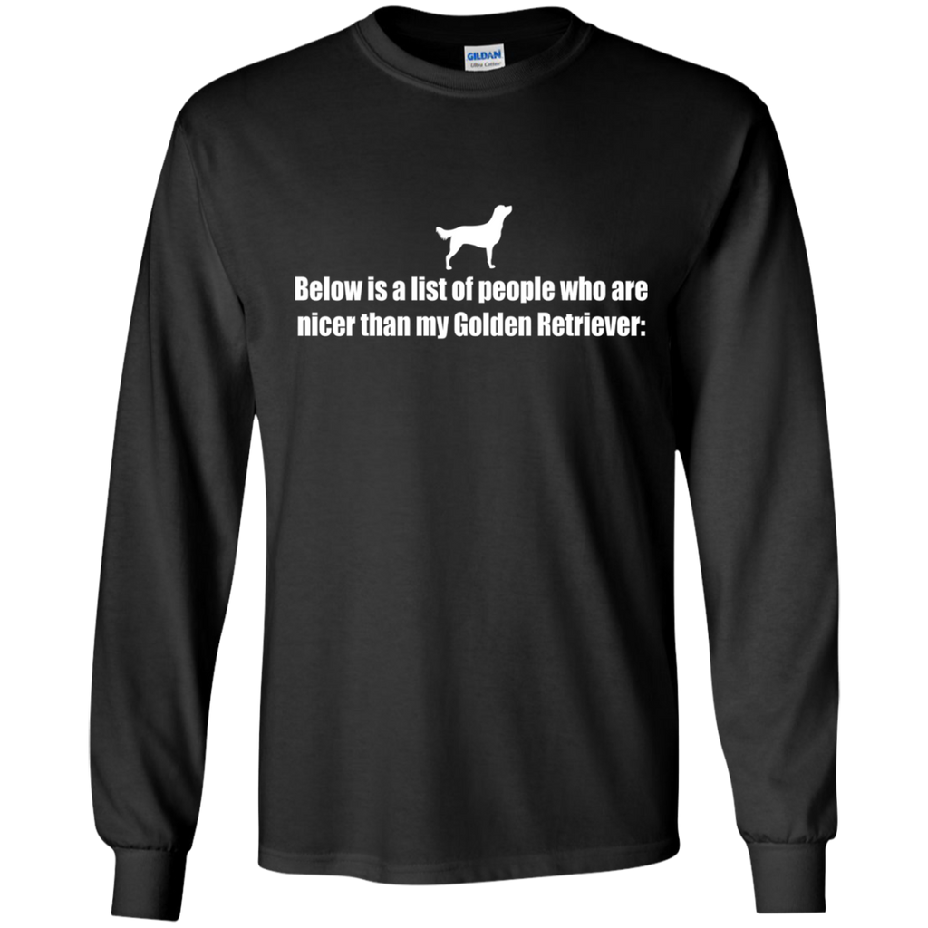 below is a list of people - goldens retriever T-Shirt