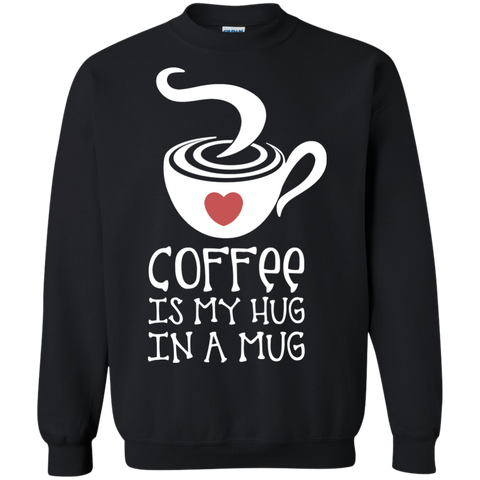 coffee is my hug in a mug tank tops & T-Shirt