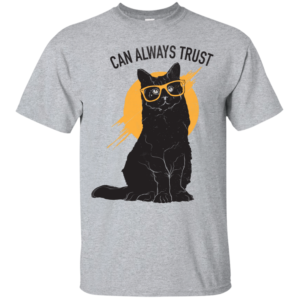 can always trust sweatshirt T-Shirt