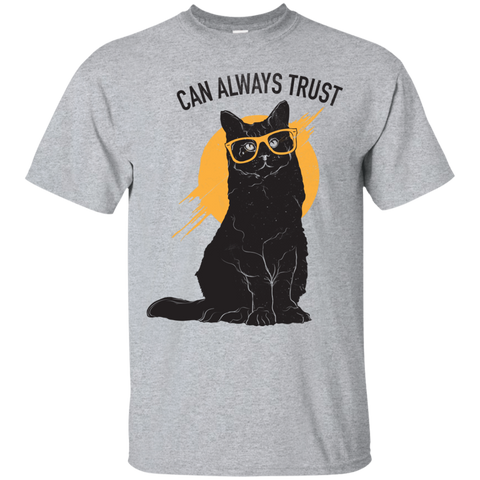 can always trust sweatshirt T-Shirt
