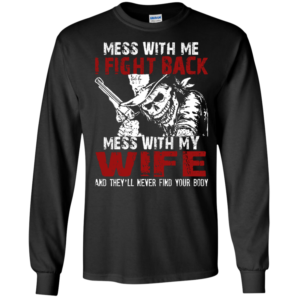 dont mess my wife matching family T-Shirt