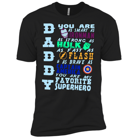 daddy is my favorite superhero T-Shirt
