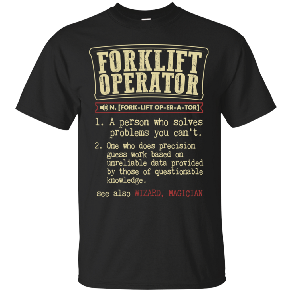 forklift operator funny dictionary term T-Shirt