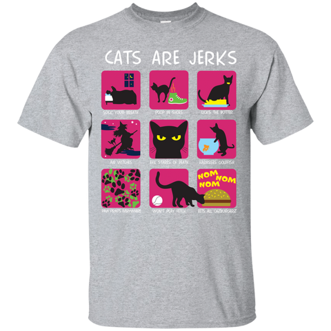 cats are jerks sweatshirt T-Shirt