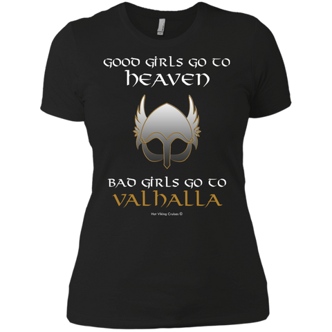 bad girls go to valhalla T-Shirt