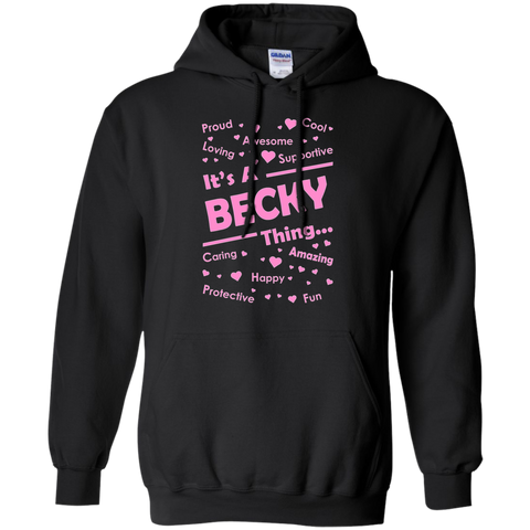 it's a becky thing T-Shirt